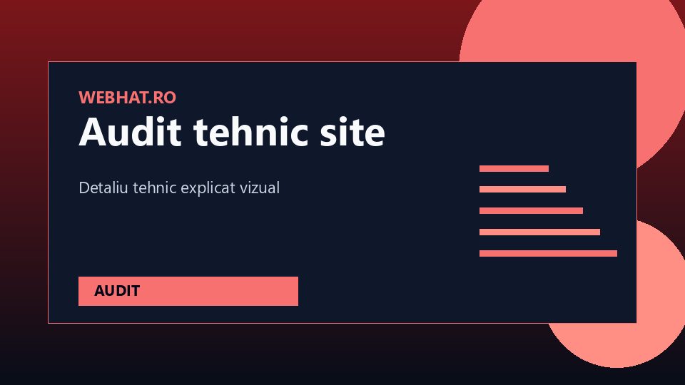 Checklist de audit tehnic pentru indexare, performanță și securitate